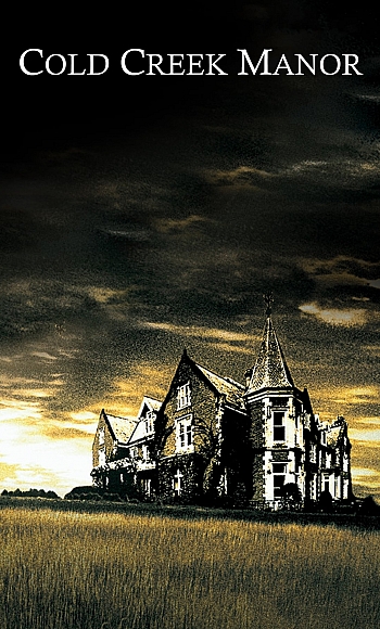 【1080p】60帧.大宅惊魂 Cold Creek Manor (2003)