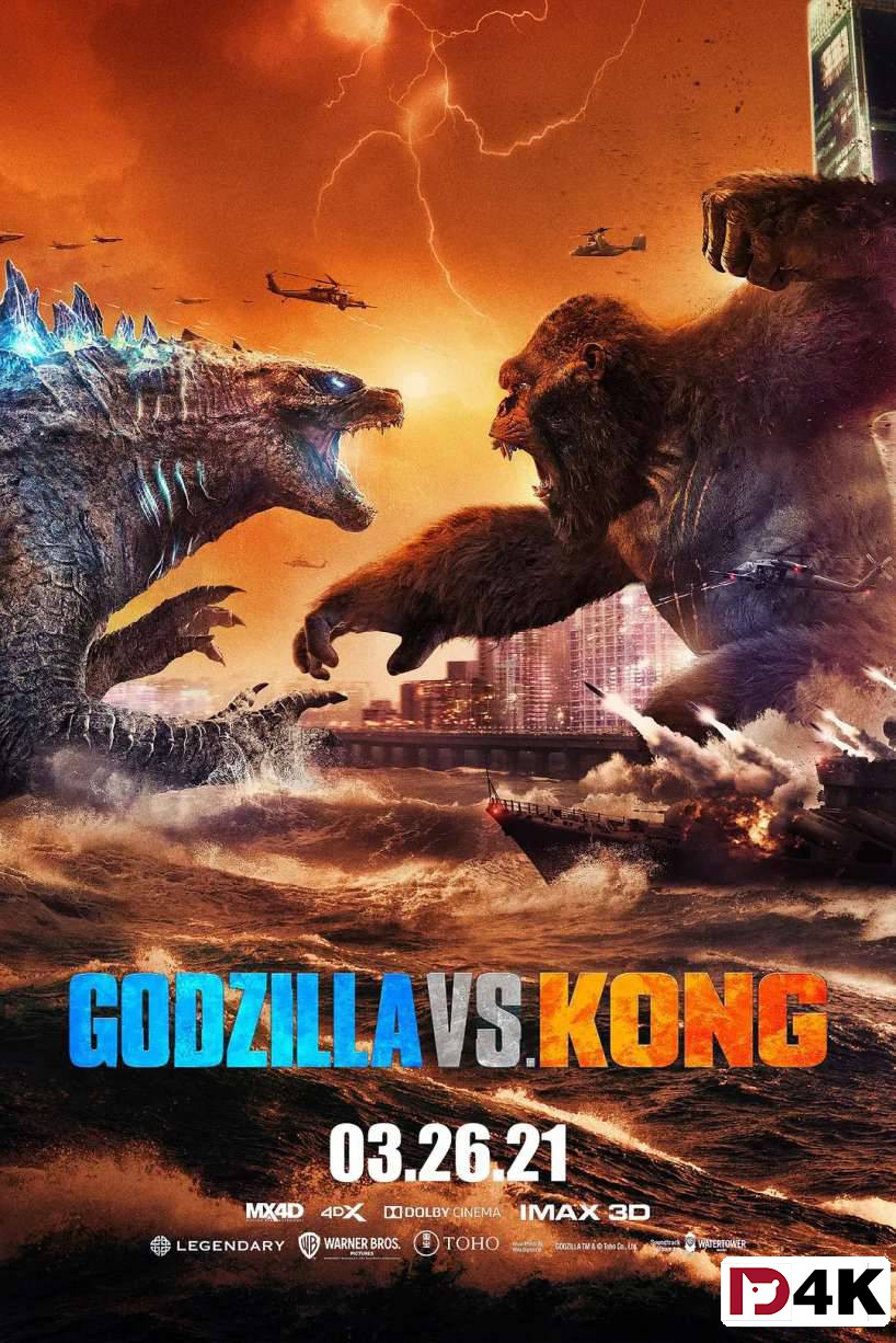 2021/科幻 /冒险/[4K狗4K60帧蓝光电影] 哥斯拉大战金刚 / Godzilla vs Kong.H265.10bit.Dolby.4KSG[英文5.1原声/中英特效字幕/多版本]